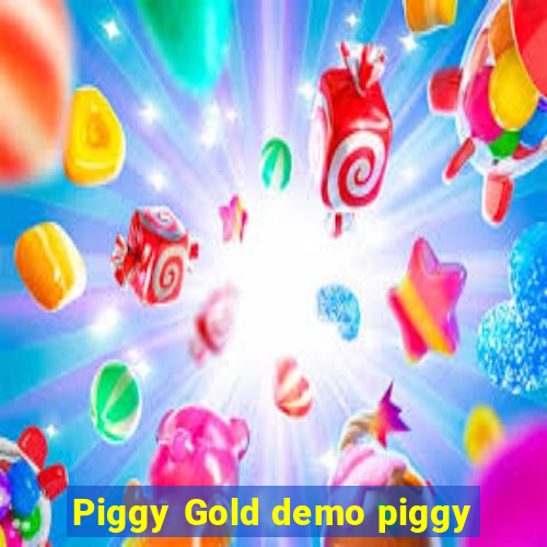 Piggy Gold demo piggy